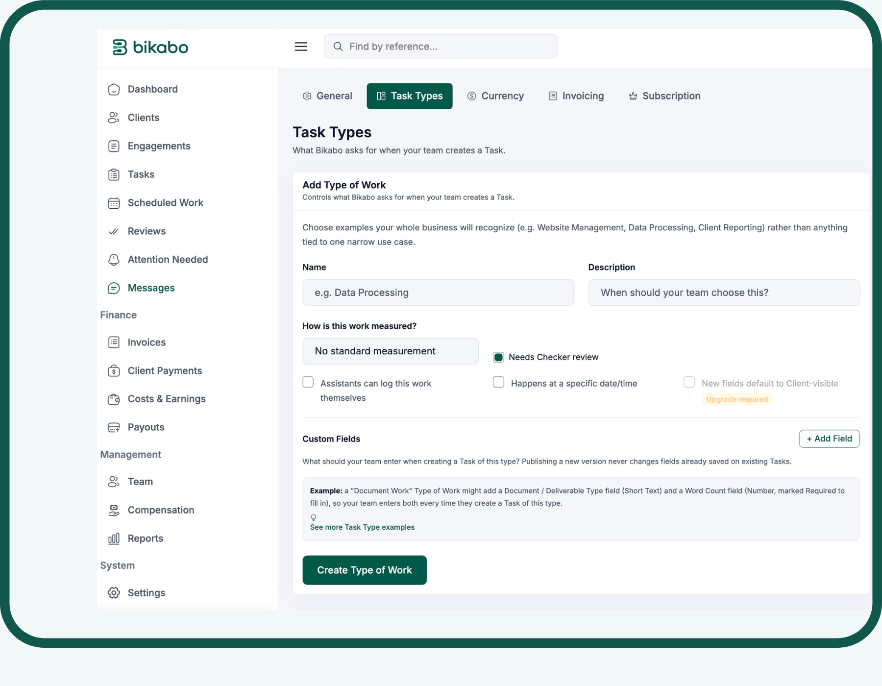 A Type of Work being defined with its measurement and custom fields